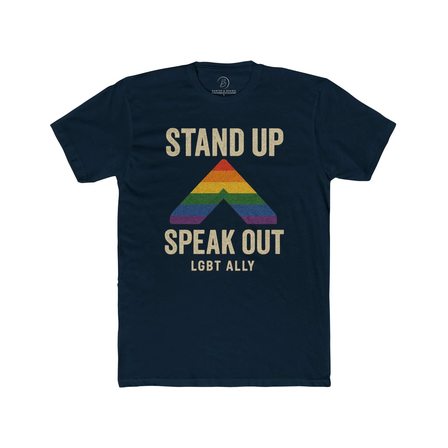 LGBTQ+ Support Wear Stand Up Speak Out LGBT Ally Cotton Tee, Pride Apparel, Equality Shirt, Unisex T-Shirt shopname