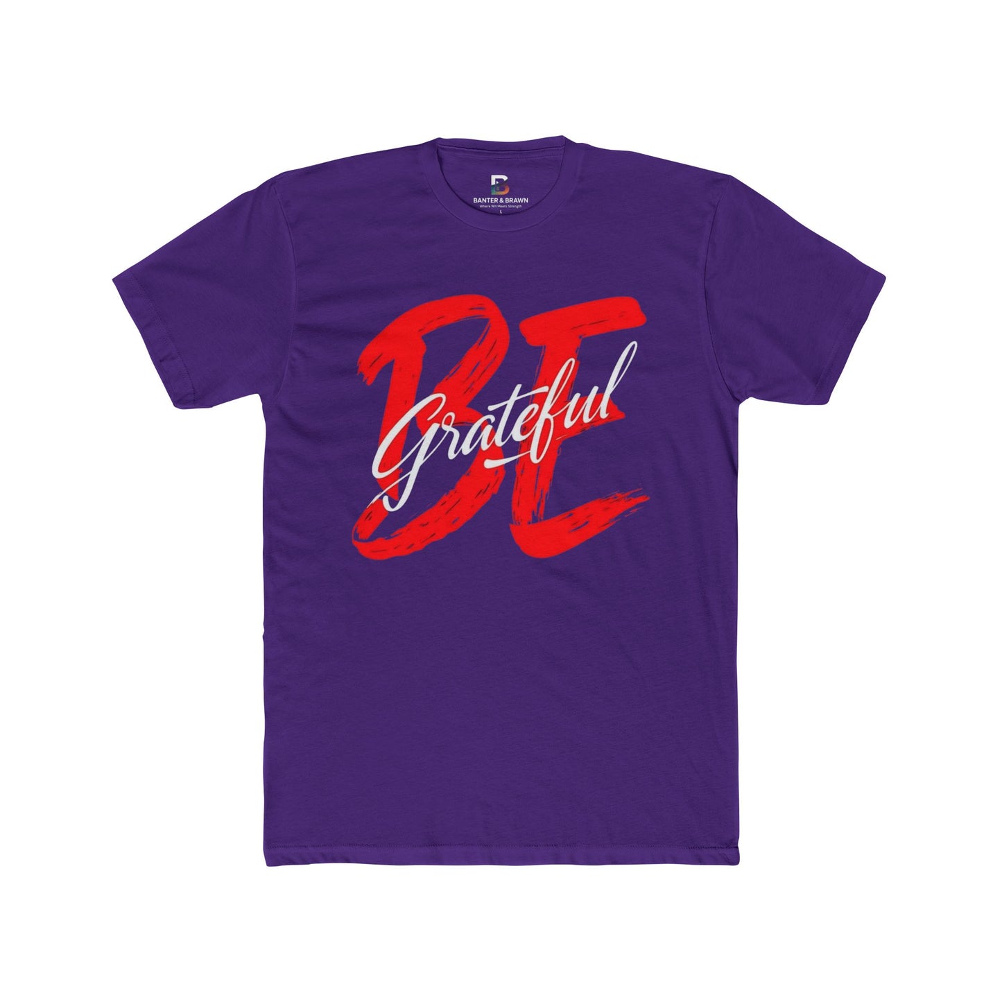 'Be Grateful' Cotton Tee - Spread Gratitude