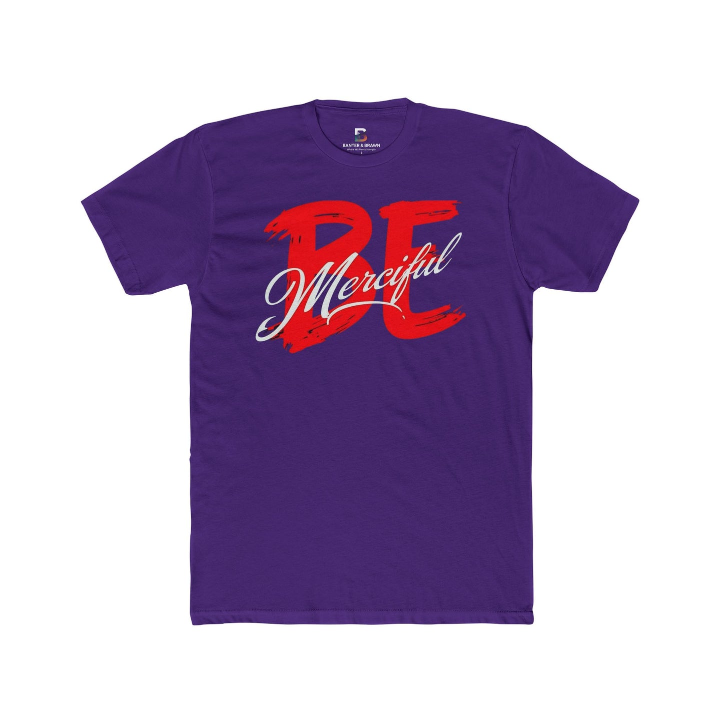 Be Merciful Graphic Tee - Unisex Cotton Comfort