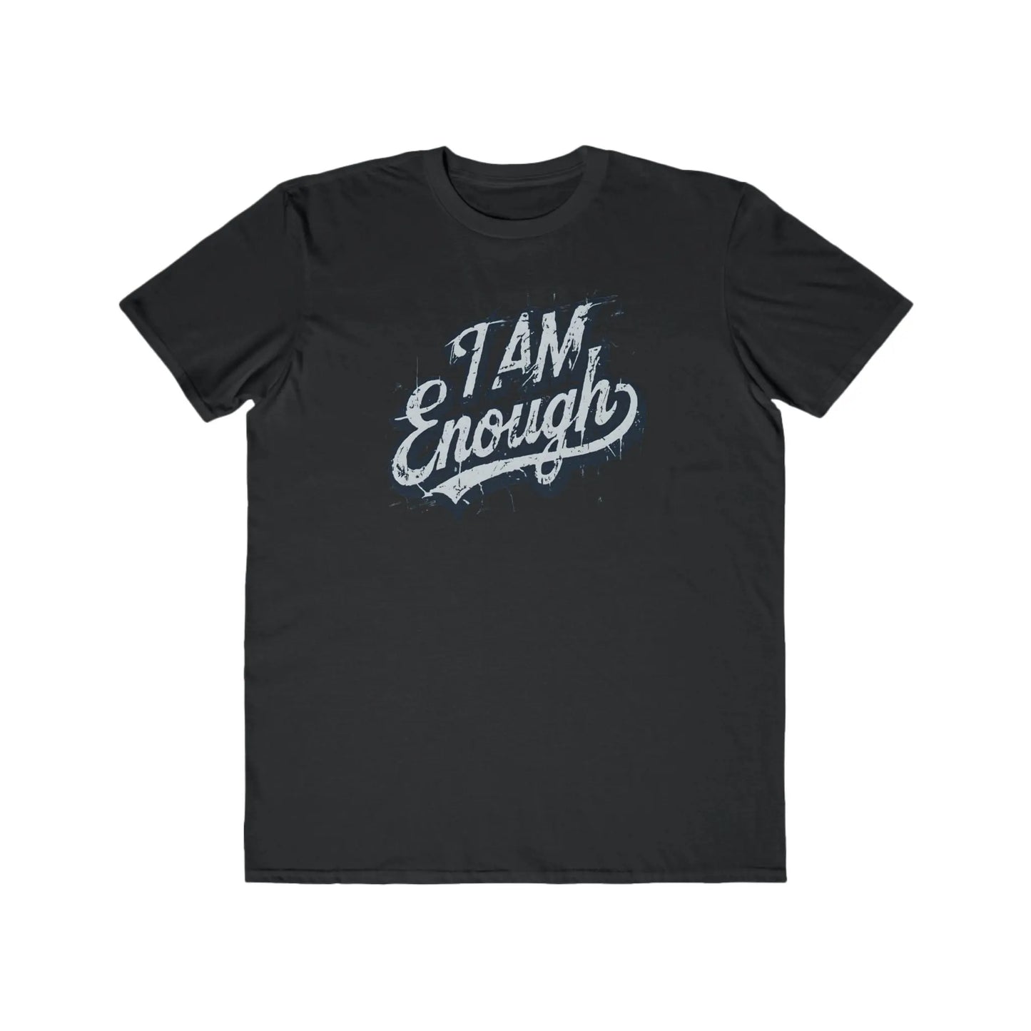 I Am Enough Tee – Motivational Men's T-Shirt shopname