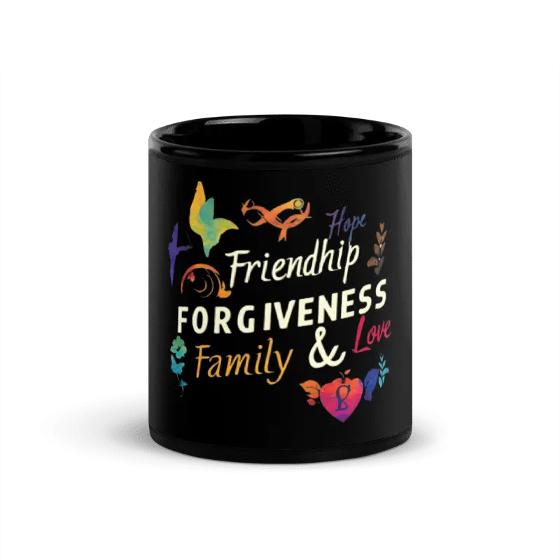Essentials of Life Ceramic Mug: Hope, Friendship, Forgiveness, Family & Love -Black Glossy Mug Banter & Brawn