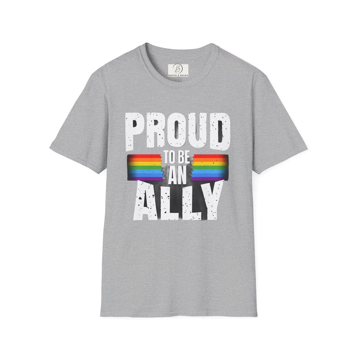 Ally T-Shirt - Proud LGBTQ Community Supporter - Banter & Brawn
