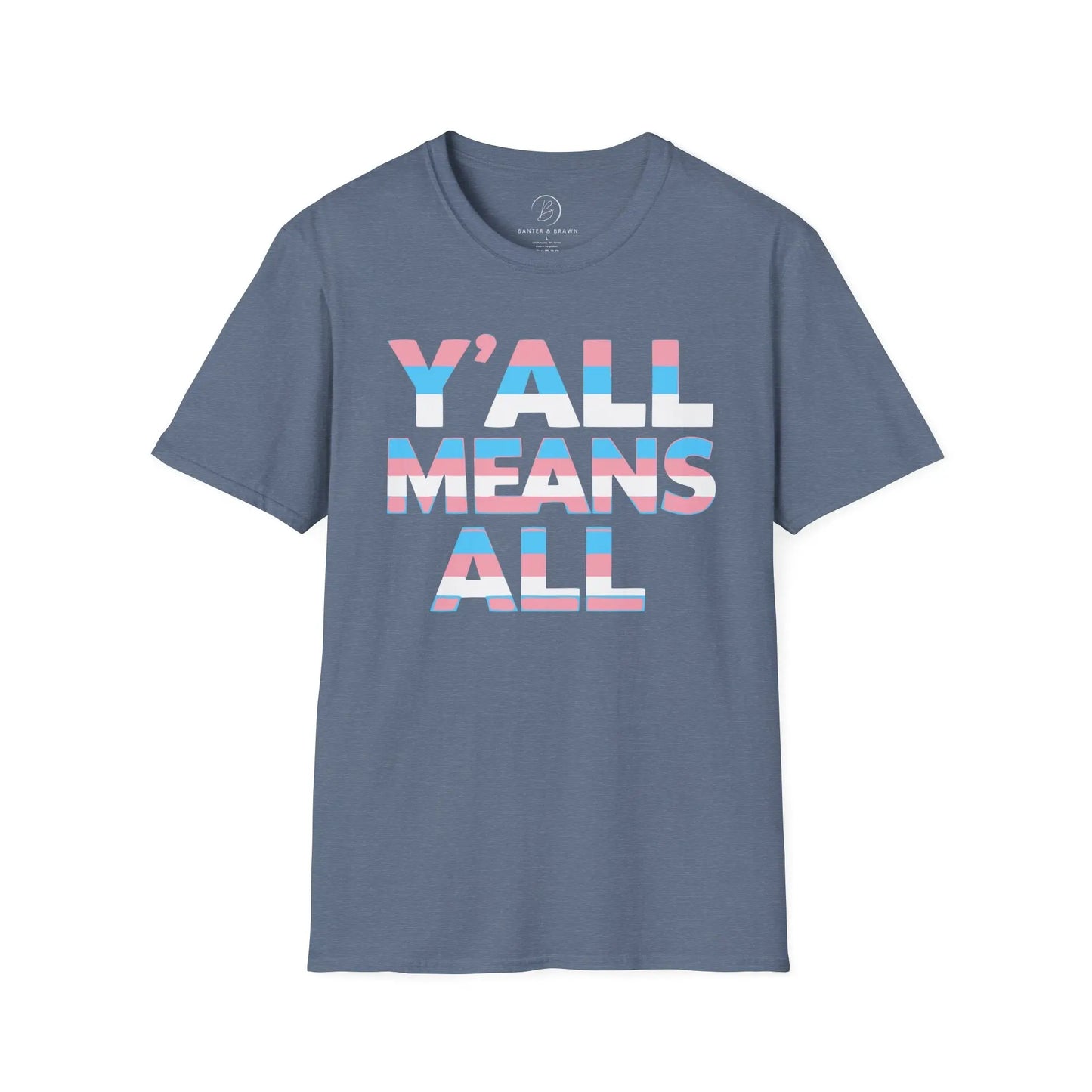 Y'all Means All Unisex Softstyle T-Shirt shopname