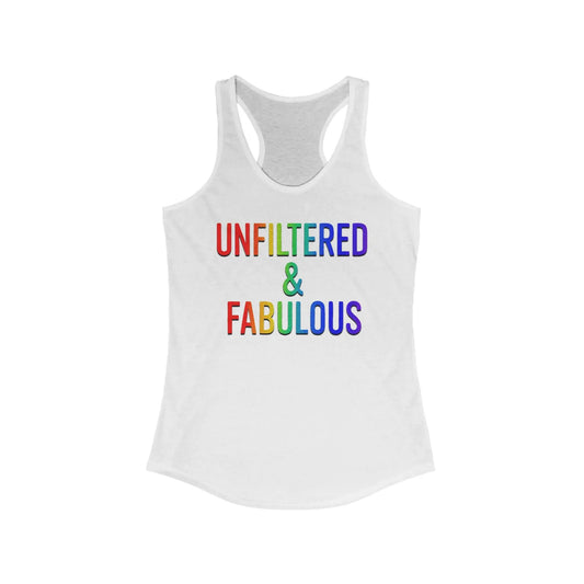 Unfiltered & Fabulous Women's Racerback Tank Top - LGBTQ Pride Shirt, Summer Workout Wear, Casual Fashion, Gift for Her shopname