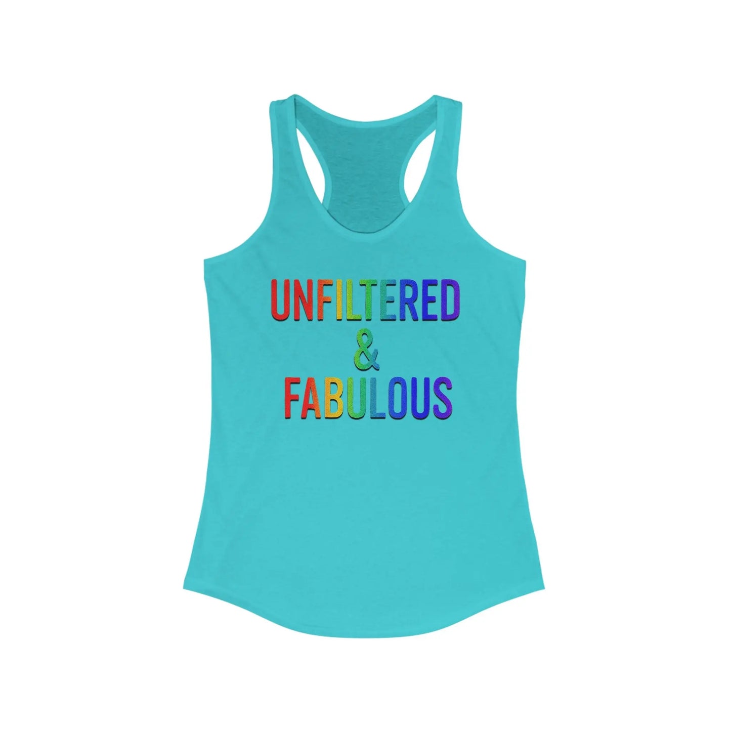 Unfiltered & Fabulous Women's Racerback Tank Top - LGBTQ Pride Shirt, Summer Workout Wear, Casual Fashion, Gift for Her shopname