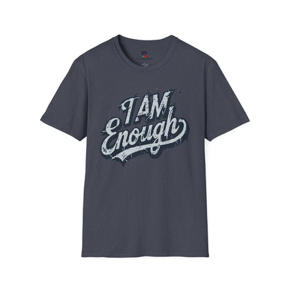 I Am Enough T-Shirt — Inspirational Self-Love Graphic Tee