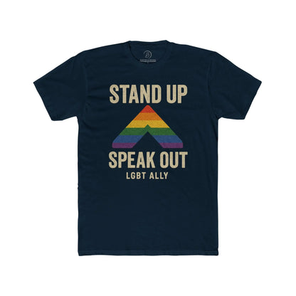 LGBTQ+ Support Wear Stand Up Speak Out LGBT Ally Cotton Tee, Pride Apparel, Equality Shirt, Unisex T-Shirt shopname