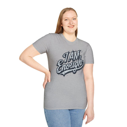 I Am Enough T-Shirt — Inspirational Self-Love Graphic Tee