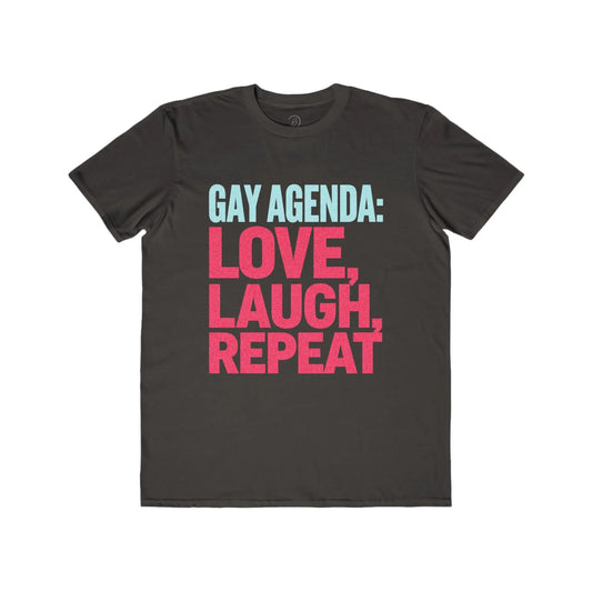 Gay Agenda: Love, Laugh, Repeat - Men's Lightweight Fashion Tee shopname