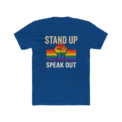 Stand Up Speak Out Top, Unisex Cotton Crew Tee, LGBTQ+ Equality Shirt, Activism Shirt shopname
