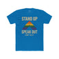LGBTQ+ Support Wear Stand Up Speak Out LGBT Ally Cotton Tee, Pride Apparel, Equality Shirt, Unisex T-Shirt shopname