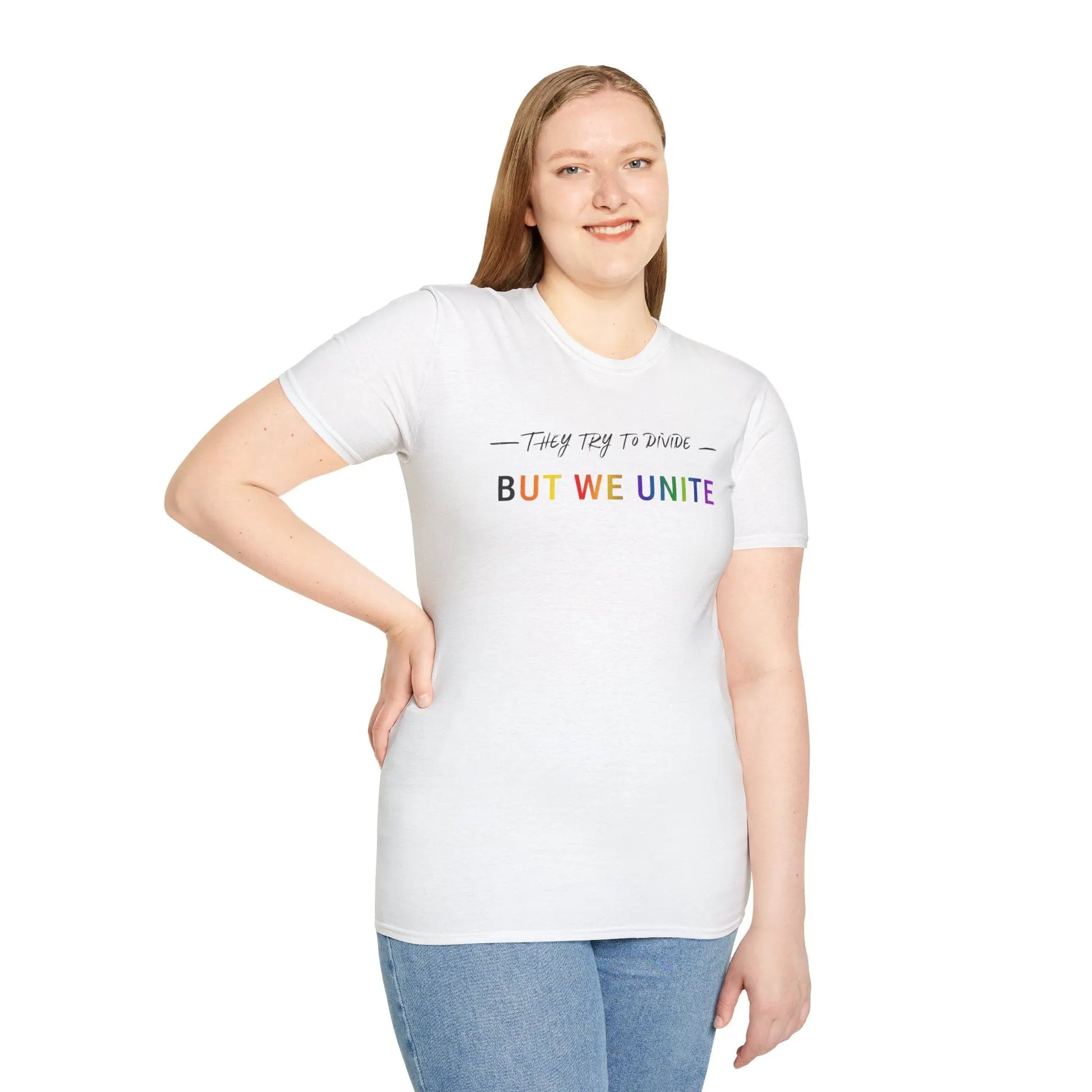 Unisex T-Shirt - Bold and Supportive 'They try to divide but we unite' Design Printify