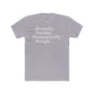 Brutally Tender, Romantically Rough Bold Statement Tee