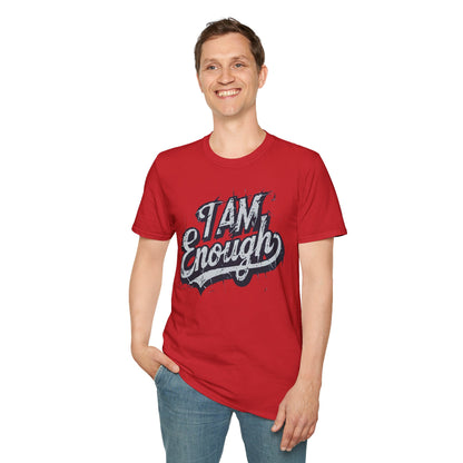 I Am Enough T-Shirt — Inspirational Self-Love Graphic Tee