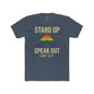 LGBTQ+ Support Wear Stand Up Speak Out LGBT Ally Cotton Tee, Pride Apparel, Equality Shirt, Unisex T-Shirt shopname