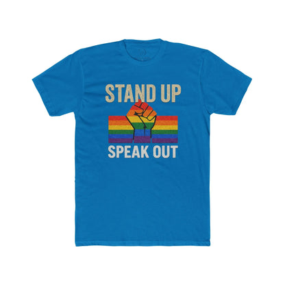 Stand Up Speak Out Top, Unisex Cotton Crew Tee, LGBTQ+ Equality Shirt, Activism Shirt shopname