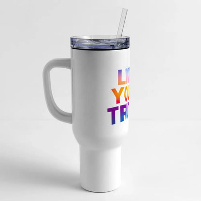 Live Your Truth 40 oz Travel Tumbler - white