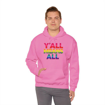 Y'all Means All Unisex Unisex Heavy Blend™ Hooded Sweatshirt - Banter & Brawn