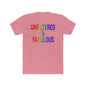 Unfiltered & Fabulous Unisex Cotton Crew Tee | LGBTQ+ Pride Shirt, Casual Outfit, Gift for Friends, Fun T-Shirt, Celebration Wear shopname
