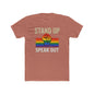 Stand Up Speak Out Top, Unisex Cotton Crew Tee, LGBTQ+ Equality Shirt, Activism Shirt shopname