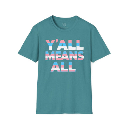 Y'all Means All Unisex Softstyle T-Shirt shopname
