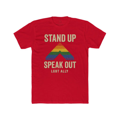 LGBTQ+ Support Wear Stand Up Speak Out LGBT Ally Cotton Tee, Pride Apparel, Equality Shirt, Unisex T-Shirt shopname