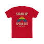 LGBTQ+ Support Wear Stand Up Speak Out LGBT Ally Cotton Tee, Pride Apparel, Equality Shirt, Unisex T-Shirt shopname