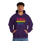 Y'all Means All Unisex Unisex Heavy Blend™ Hooded Sweatshirt - Banter & Brawn