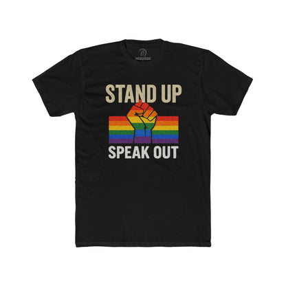Stand Up Speak Out Top, Unisex Cotton Crew Tee, LGBTQ+ Equality Shirt, Activism Shirt shopname