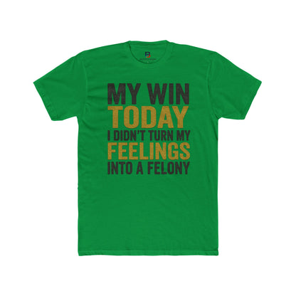 My Win Today Motivational Unisex Cotton Crew Tee